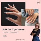 SOFT GEL TIP COURSE - 28.08.2025 OSLO thumbnail